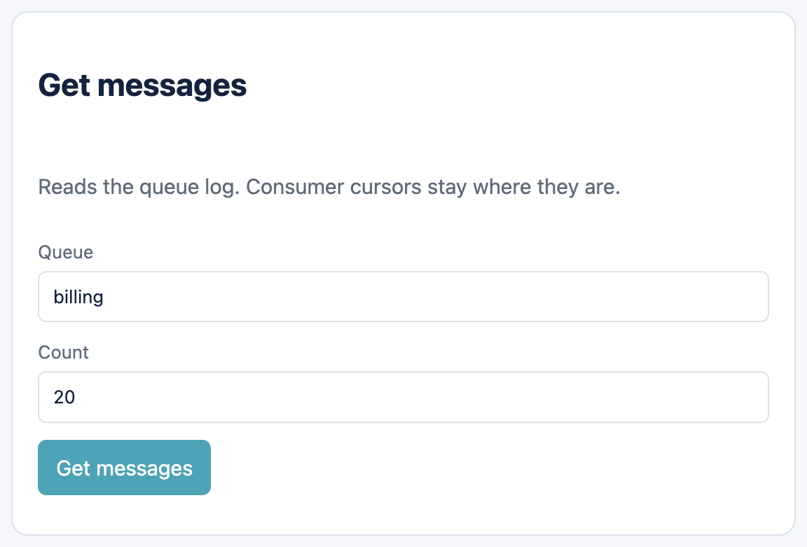 Get messages: queue name and how many messages to read